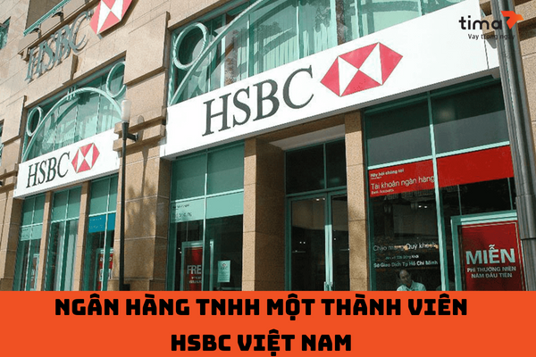 Ngân Hàng TNHH Một Thành Viên HSBC Việt Nam